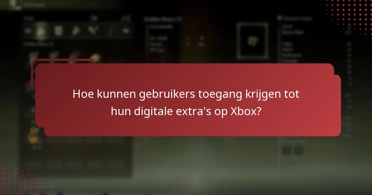 Welke digitale extra’s zijn beschikbaar voor Elden Ring op Xbox?