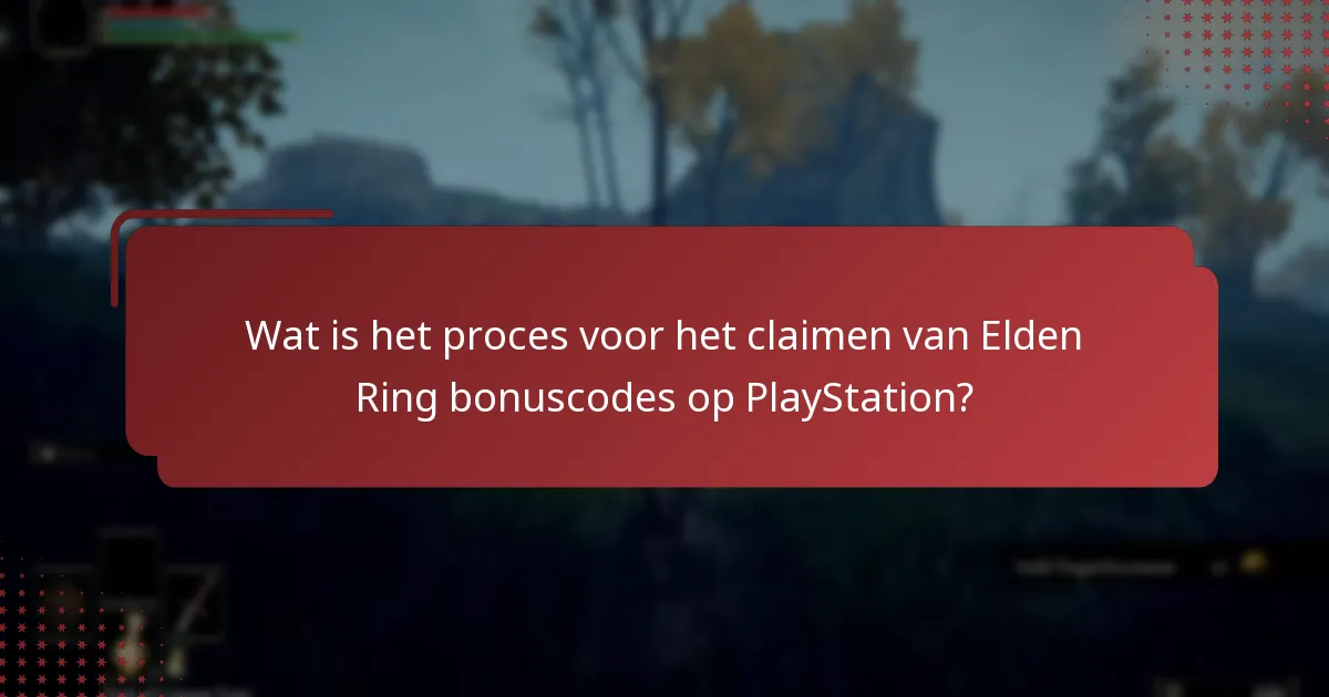 Welke promotiecodes kan ik gebruiken voor Elden Ring op PlayStation?