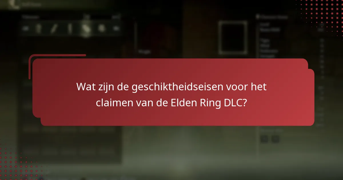 Welke soorten content zijn inbegrepen in de Elden Ring DLC?