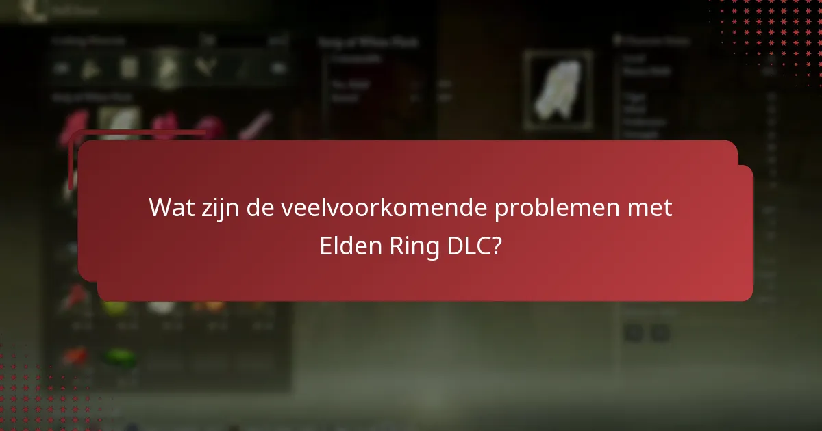 Welke platforms hebben specifieke DLC-problemen?