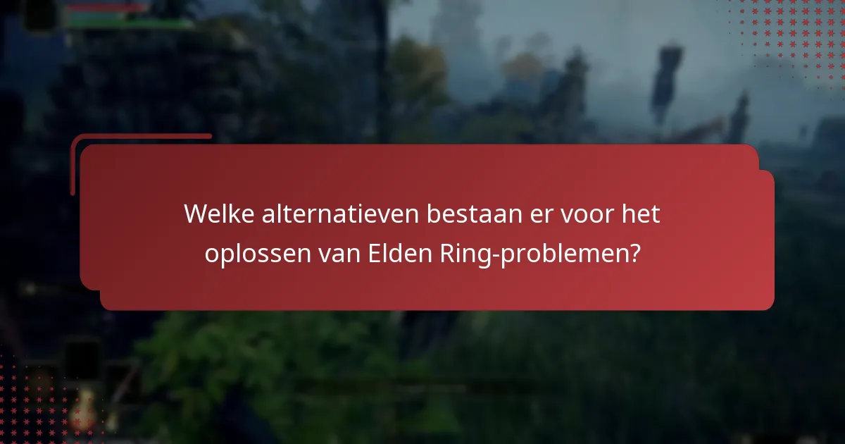Wat zijn de beste praktijken voor het beheren van Elden Ring-codes op PlayStation?